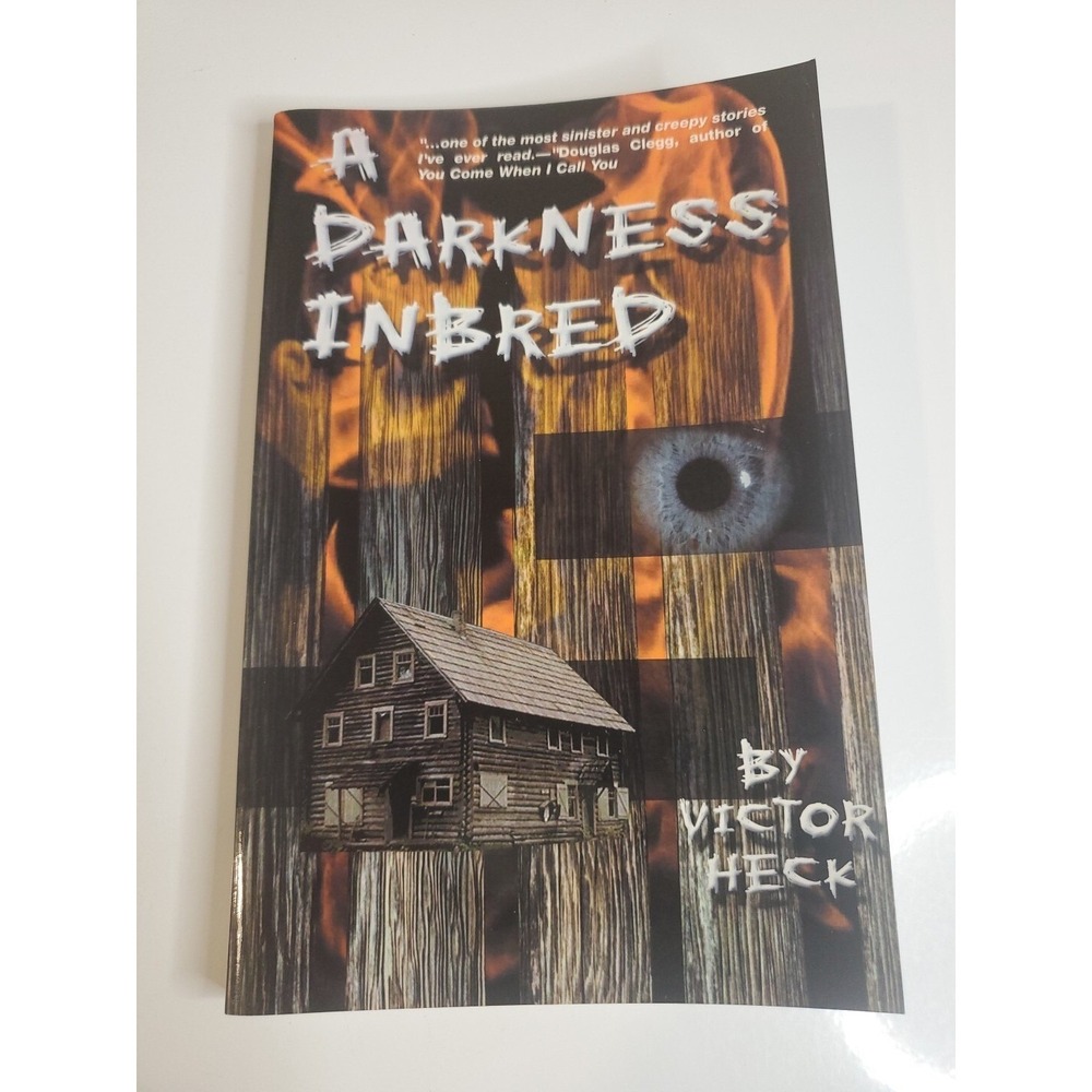 Victor Heck / A Darkness Inbred 2000